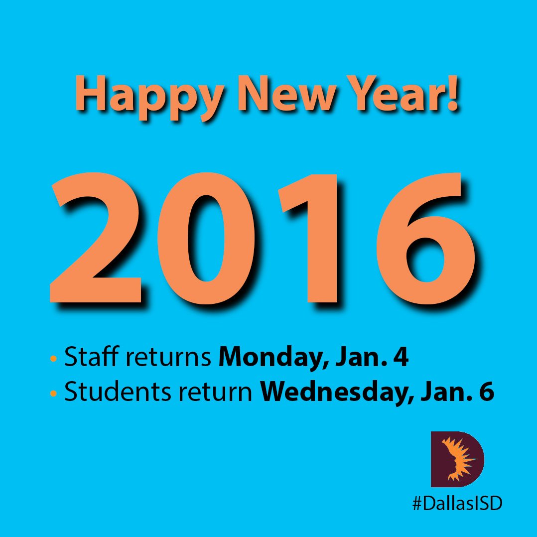 #HappyNewYear! We hope you're having a great Winter Break! #DallasISD