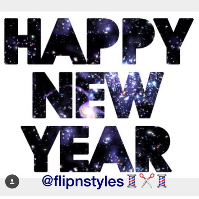 flipnstyles06's tweet photo. #HAPPYNEWYEARS look forward to a #GREAT #FLIPNFRESH YEAR #BARBERLIFE #CUTLIFE #LETUSGETURITE https://t.co/8hwoCA6Kh1