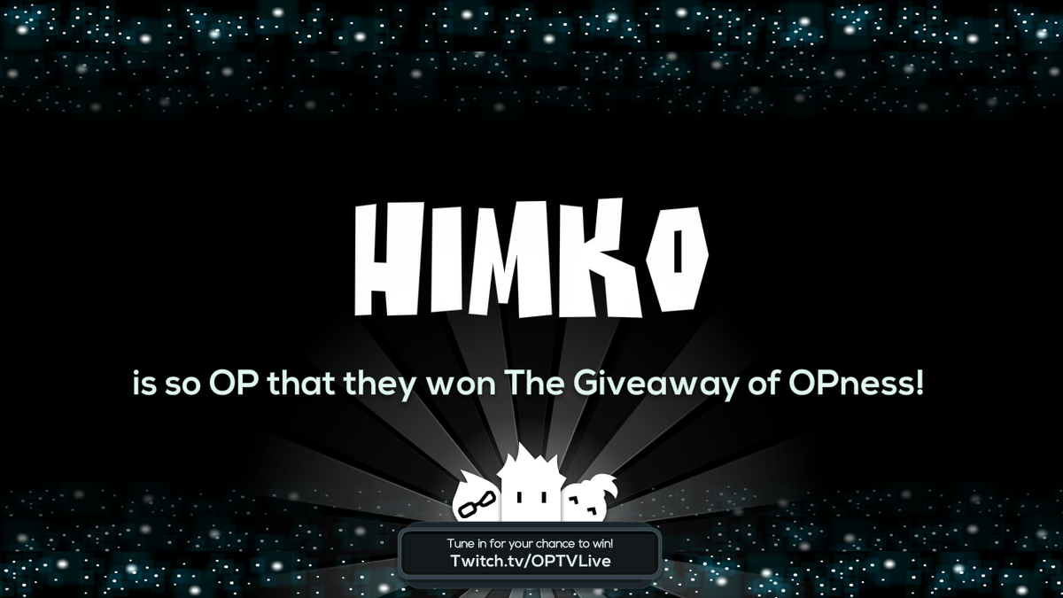 OPTVLive's tweet photo. himko has felt the Power of the OPness CONFIRMED!  Are you OP enough to be next? https://t.co/QAMUVzOdb0 https://t.co/tIp4KTdsal