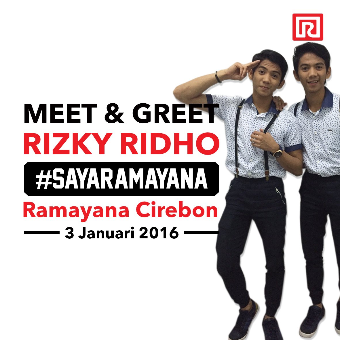 Di Ramayana Cirebon, besok akan hadir <a href="/DA2_Rizki/">Rizki 2{R} Real</a> &amp; <a href="/DA2_Ridho/">Ridho 2{R}</a> untuk menyapa Sahabat Ramayana di sana! #SayaRamayana