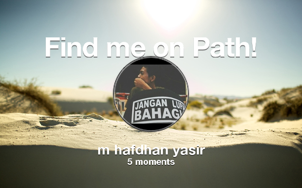 Mhyasir's tweet photo. Find me on #Path now! Go to: https://t.co/I0ET7eLfyv! #thepersonalnetwork https://t.co/xa83X0IUO0