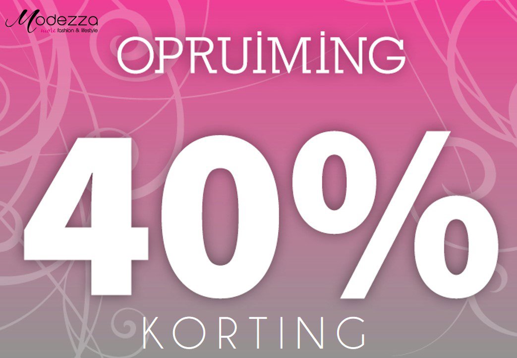 Modezza's tweet image. Modezza ruimt op! Profiteer van 40% korting in onze (web)winkel. modezza.nl #opruiming #sale