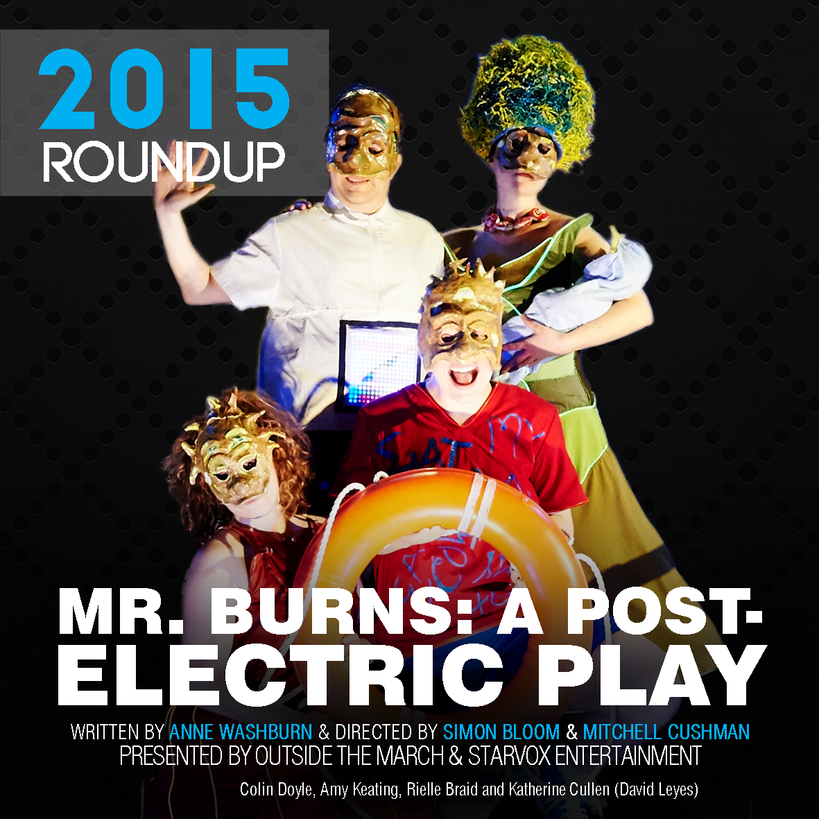 TheatreReader's tweet photo. #TR2015: @OutsidetheMarch & @Starvoxent's MR. BURNS: A POST-ELECTRIC PLAY by Anne Washburn #theaTO https://t.co/KmiliYS2Df