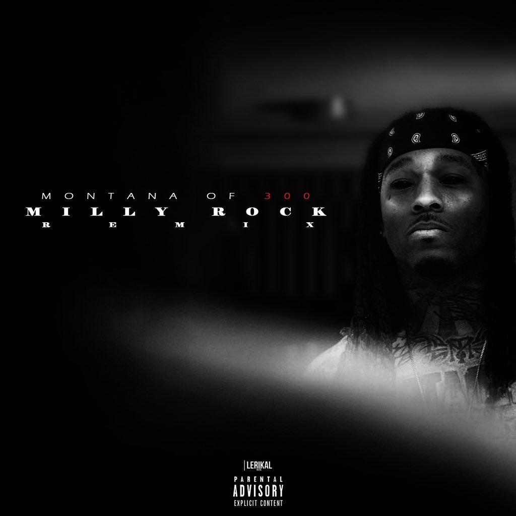 @montanaof300 - "MILLY ROCK (REMIX)" - shot by @azaeproduction #ComingSoon #RapGod #FGEshit