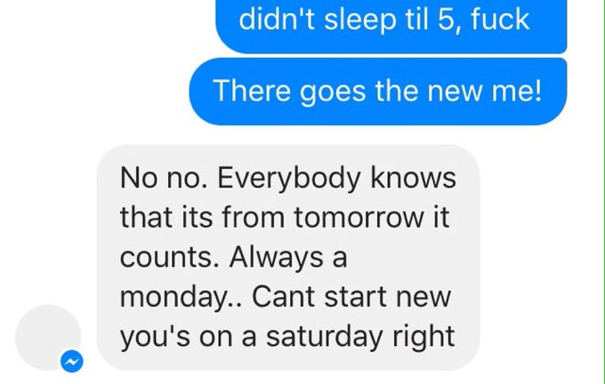 Everyone knows you can't start a new you on a Saturday. #newyearsameshit https://t.co/Azpzm3fcyI<a href="/tag/newyearsameshit"class="tags"><span>#newyearsameshit</span></a>