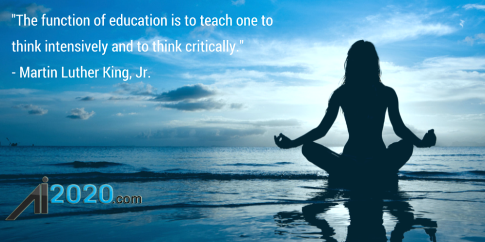 The function of education is to teach one to think intensively and to think critically... - Martin Luther King, Jr.