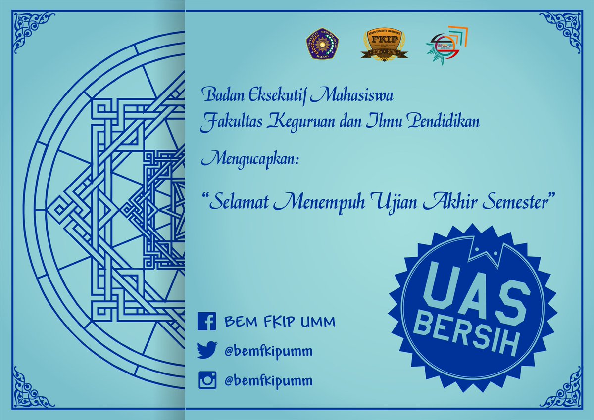 Kami, keluarga besar BEM FKIP mengucapkan, "Selamat Menempuh UAS".