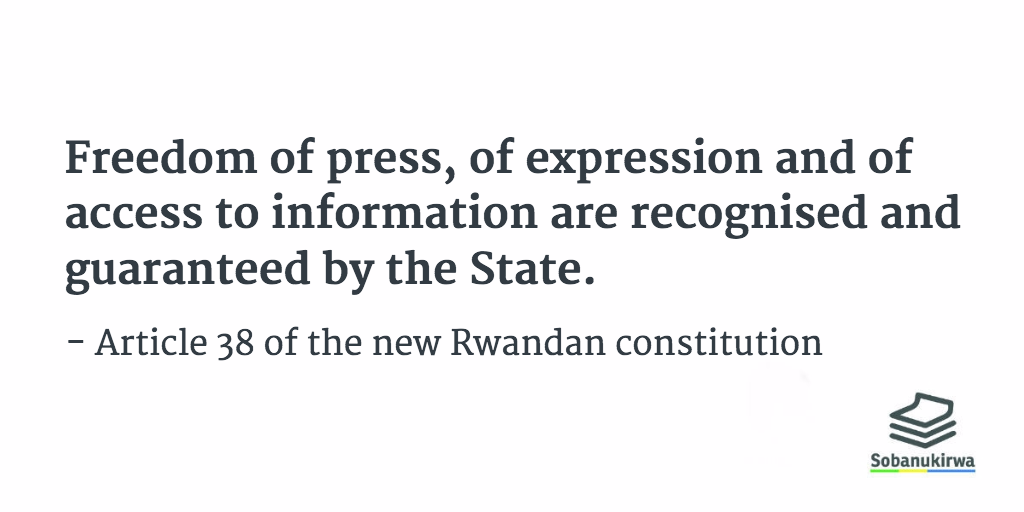 sobanukirwa's tweet photo. Right of access to information in #Rwanda now enshrined into article 38 of new constitution https://t.co/dFRMh9TKmR https://t.co/oCgsiT1GoT
