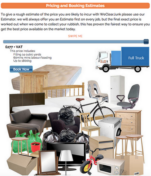 WeClearJunk's tweet photo. Completely transparent pricing. Use our #PriceSlider to price up your pick up -> https://t.co/jvNTEQEnQ4 🚚 https://t.co/rAIM3yjlpJ