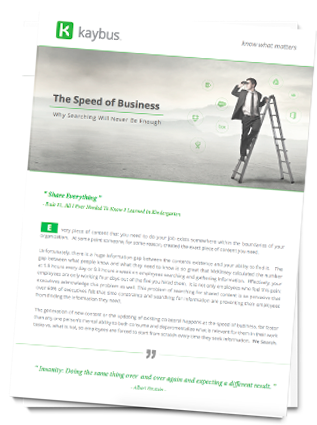Kaybus_Inc's tweet photo. Read why #enterprisesearch will never B enough & how #prediciveanalytics w/ #knowledge is required. #salesenablement https://t.co/0RjIdFFwZ2