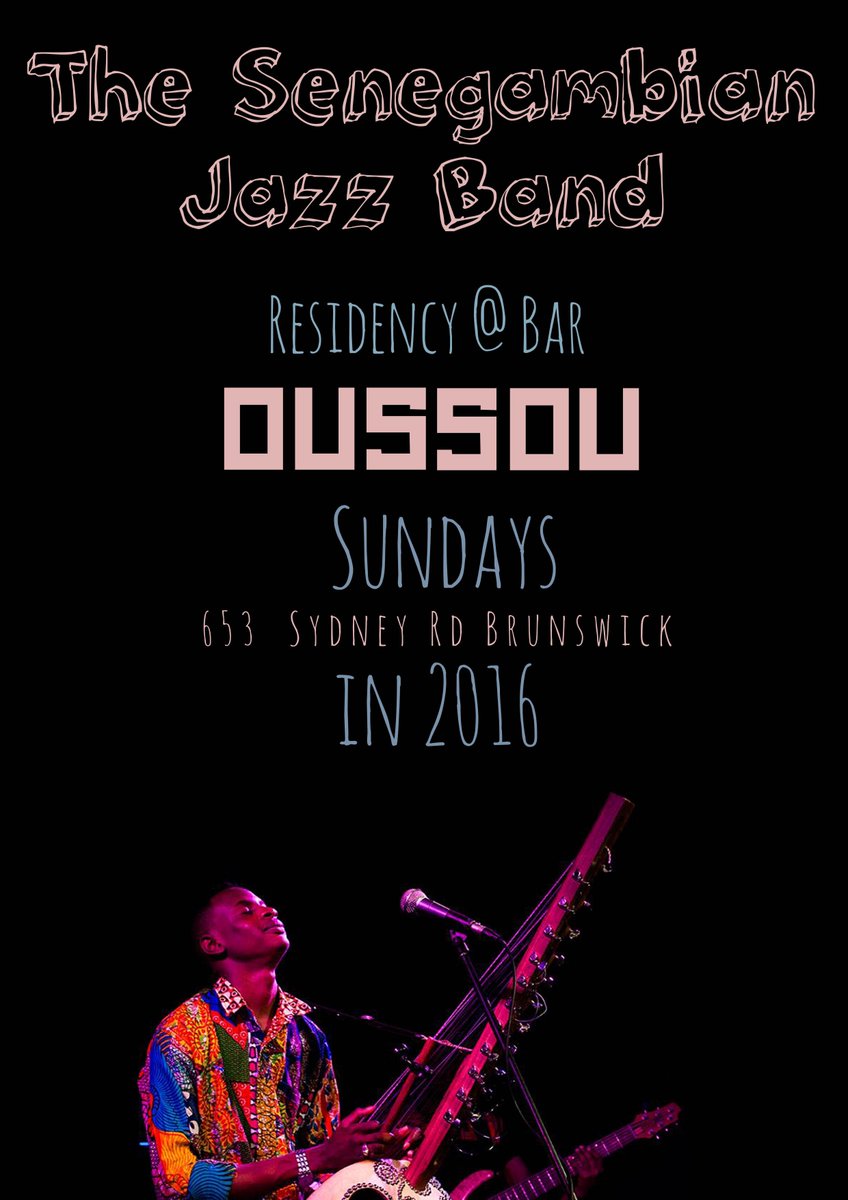 BarOussou's tweet photo. Come down at 7pm to listen and boogie to one of our fav's, The Senegambian Jazz Band!!!! x https://t.co/FC9XyOJfjm