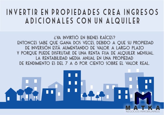 Matkapy's tweet image. ¿Sabías que invertir en una propiedad te genera ingresos dobles?