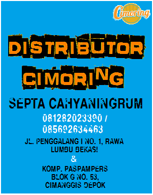 Distributor Cimoring sdh hadir di Bekasi &amp; Depok. Hub Distributor kami utk mnjdi Juragan / hanya icip-icip.