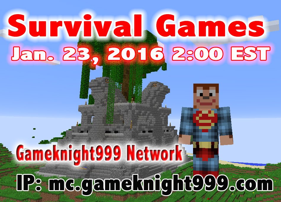Mark Cheverton, Author på Twitter: "#Minecraft Survival Games Tournament on  Gameknight999 Network. Battle Gameknight999 &amp; Monkeypants, 1/23/16, 2PM  EST https://t.co/0YTIlPxRFd" / Twitter