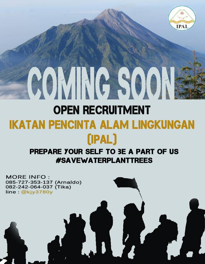 [Coming Soon] Prepare yourself for OPREC Ikatan Pencinta Alam Lingkungan!! #ipaljaya#savewaterplanttress