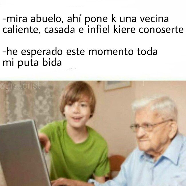 yisucrist's tweet photo. abuelo internauta https://t.co/CSlsnD9FL1