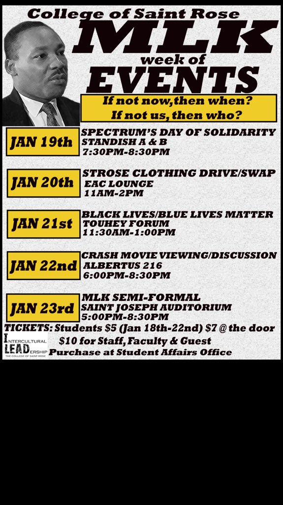 StRoseResLife's tweet image. Remember why we have this extra day off! Celebrate MLK day with these awesome events!