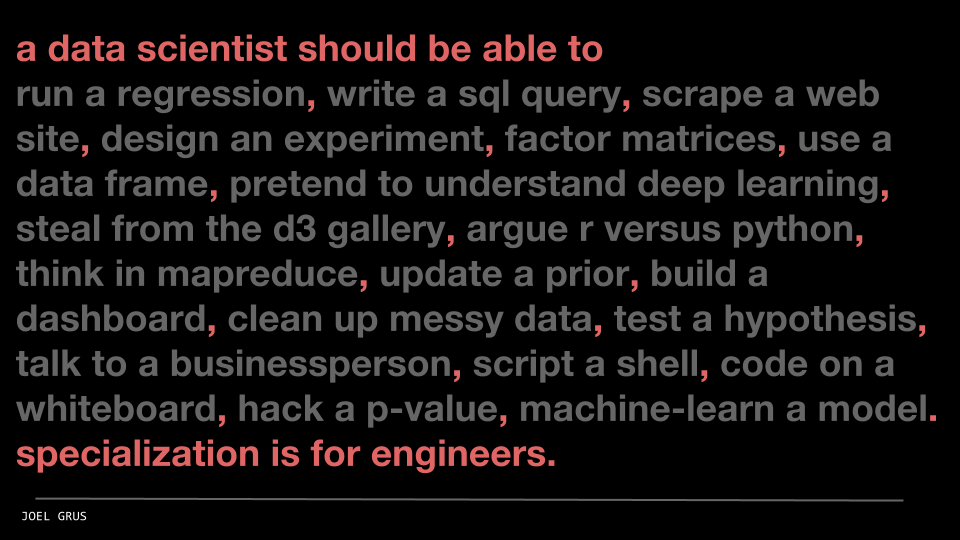 JennyBryan's tweet photo. A data scientist should be able to ...
My favourite slide from @joelgrus's fun talk #ddtx16 https://t.co/GBlaR7Y5Yf