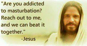 alaurlyle's tweet photo. #jesushumor #addiction #masturbation https://t.co/Zd5FY4awFQ