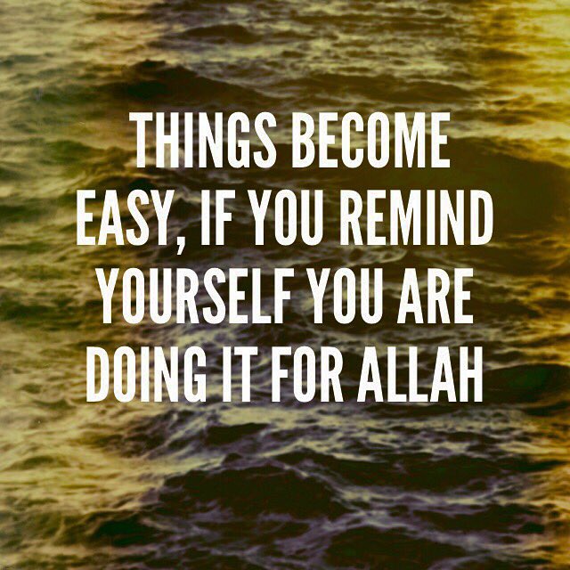 OurAimJannah's tweet image. Things become easy if you are doing it for Allah #doitforAllah #islam #islamicquotes #Deen #fisabilillah #salah