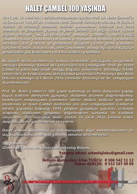 Karatepe Aslantaş Kazı Başkanı ve Açıkhava Muzemizin kurucusu Prof.Dr. Halet Çambel 100 yaşında.