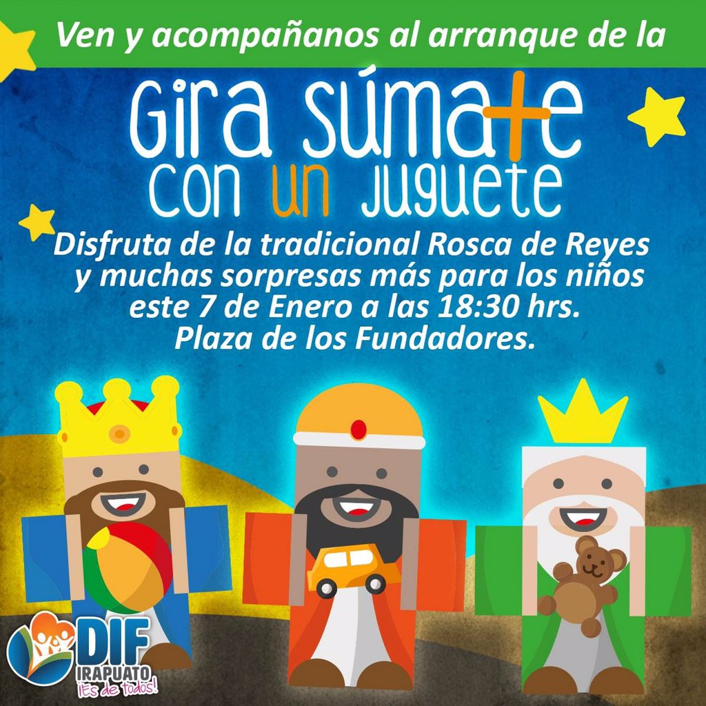 DIFIrapuato's tweet photo. Después de #CabalgataDeReyesIrapuato continuemos con la magia este 7 de enero, ¡No faltes! #GiraSúmateConUnJuguete https://t.co/usx28lZrug