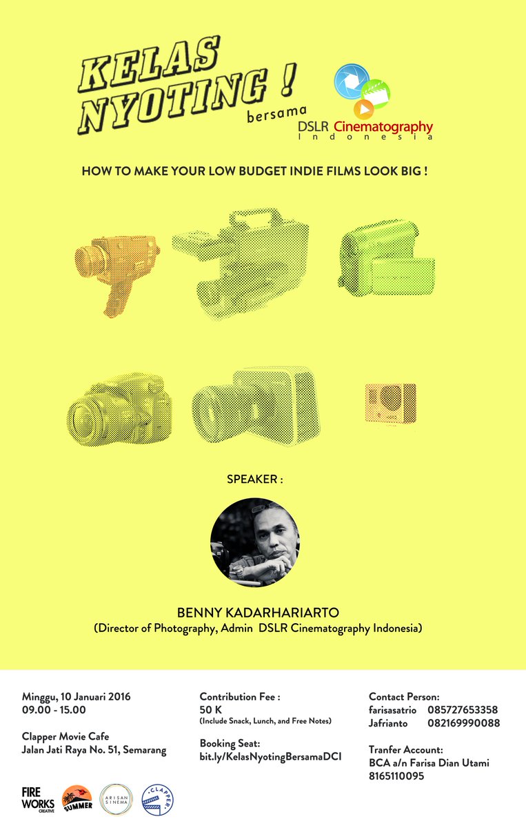 SummerArtwork's tweet photo. KELAS NYOTING! with @DSLRCinemaID - @bennykadar 
HOW TO MAKE YOUR LOW BUDGET INDIE FILMS LOOK BIG !
*Book your seat! https://t.co/69UErucbG9