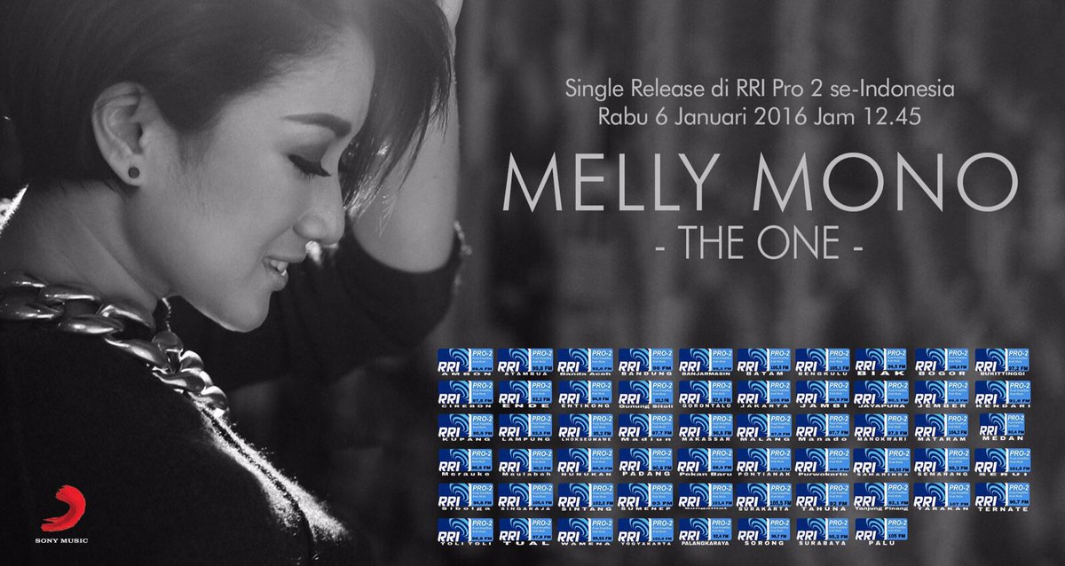 SonyMusicID's tweet photo. #SonyBuzz Now! Pemutaran serentak single terbaru @Melly_Mono "The One" di RRI Pro 2 se-Indonesia #PSTheOneDiPro2FM https://t.co/RmFnwHVuMe
