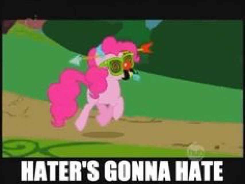 PinkieFanClub's tweet photo. #fuckwhatyouthink #pinkiepie #mylittlepony #hatersgonnahate #hihaters ππ½ππ½ #zerofucksgiven #chillonlifesupport by dβ¦ https://t.co/sBHQGEvSP6
