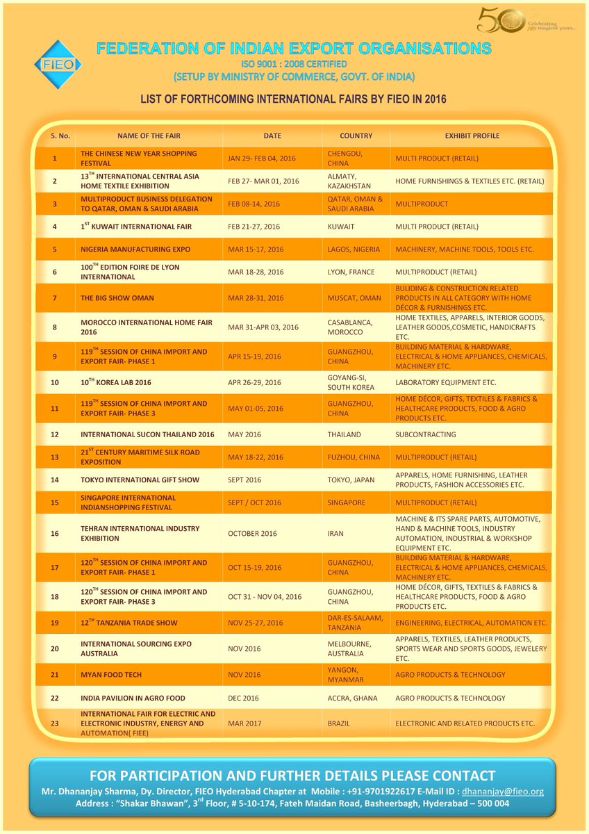 fieohyd's tweet photo. LIST OF FORTHCOMING INTERNATIONAL TRADE FAIRS IN 2016 BY #FIEO FOR QUERIES CONTACT DHANANJAY SHARMA +91-9701922617 https://t.co/5hHq8Chud4