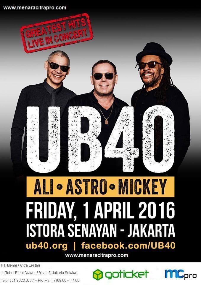 MCPro_Jakarta's tweet photo. Konser UB40 Jakarta 01 April 2016 Istora Senayan // goticket.id https://t.co/dCMqfgxrXy