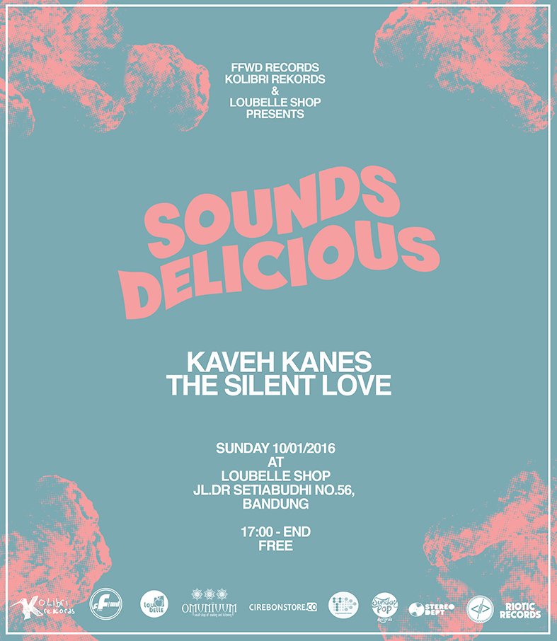 #SoundsDelicious <a href="/KavehKaness/">Kaveh Kanes</a> &amp; The Silent Love at <a href="/loubelleshop/">loubelleshop_</a> | 10 Jan 2016. 5PM | Free!