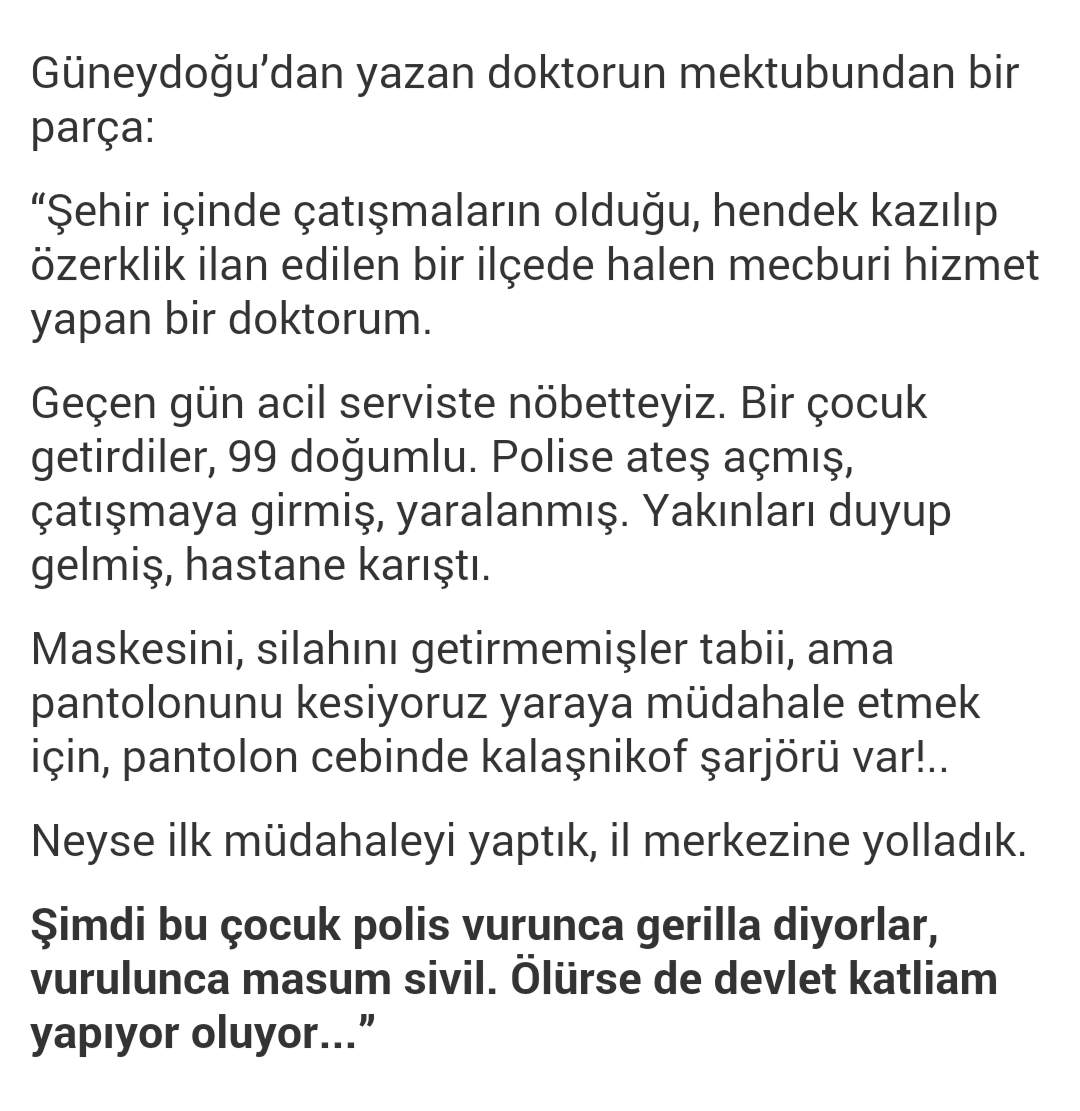 teroretavizyok_'s tweet photo. Güneydoğu'da halen aktif görevde bulunan bir doktorun mektubu..  
@melihasik https://t.co/bSdz7beP7D
