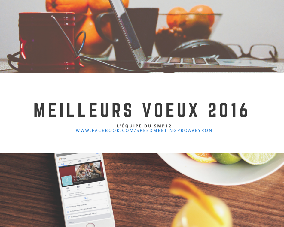 SpeedMeetPro12's tweet photo. Nous vous souhaitons réussite, créativité et dynamisme pour cette nouvelle année ! #SMP12 #Aveyron #Business https://t.co/nTX4PlCNfF