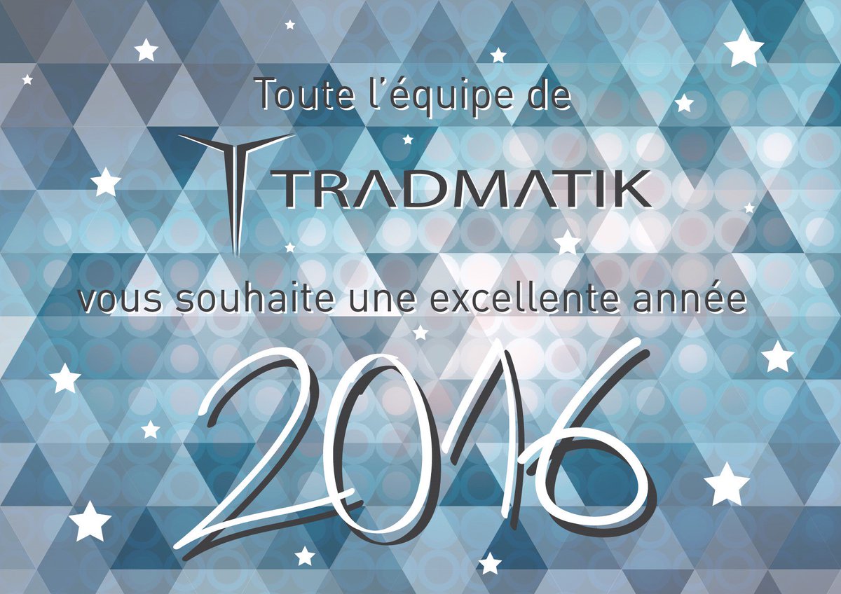 Tradmatik's tweet photo. Toute l'équipe vous souhaite beaucoup de réussite pour cette nouvelle année ! https://t.co/u3p6klLW2D