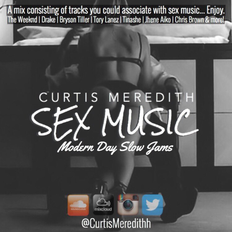 CurtisMeredithh's tweet image. #SexMusic - OUT NOW - Sexy R&amp;amp;B 😈

soundcloud.com/CurtisMeredithh
mixcloud.com/CurtisMeredithh