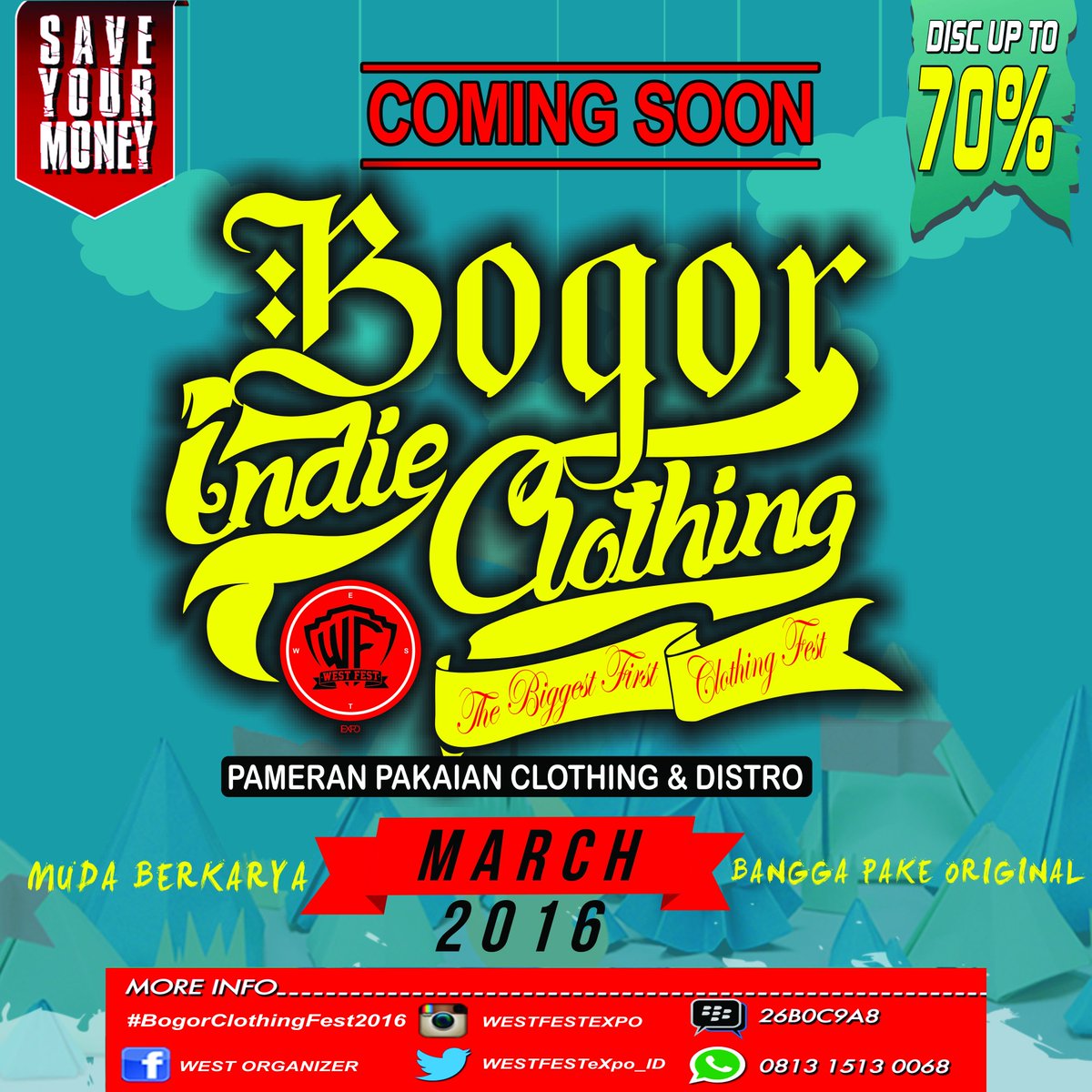 #BOGORCLOTHINGFEST2016 #MARET #BOGOR #CIBINONG #CIANJUR #SUKABUMI #DEPOK #CITEUREUP #CILEUNGSI #BOJONGGEDE #CITAYAM