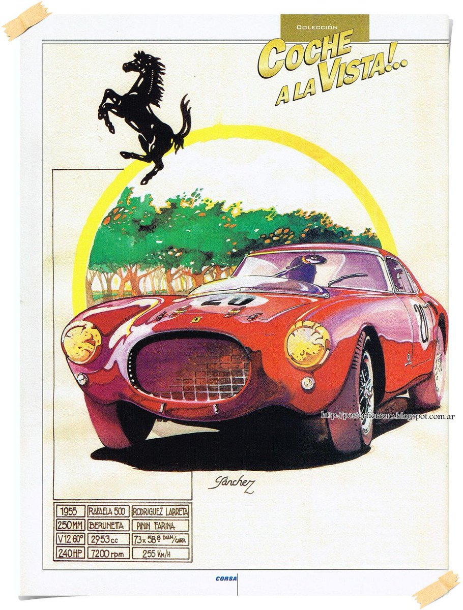 PosterFierrero's tweet photo. Rafaela, 1955 ** Alberto Rodriguez Larreta ** Ferrari 250 MM Berlinetta ** Revista Corsa * #Ferrari250 https://t.co/ynIchJEM7n