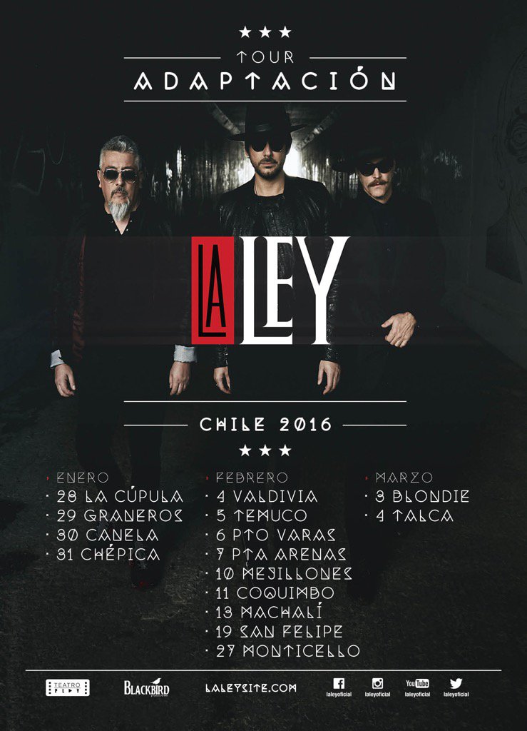 LaLeyOficial's tweet photo. 💥Atento CHILE! Tour ADAPTACIÓN🎵2016! Revisa aquí 👉la lista completa de ciudades!! #laleyoficial #laleyadaptacion🎤 https://t.co/V0oCPlqb6K