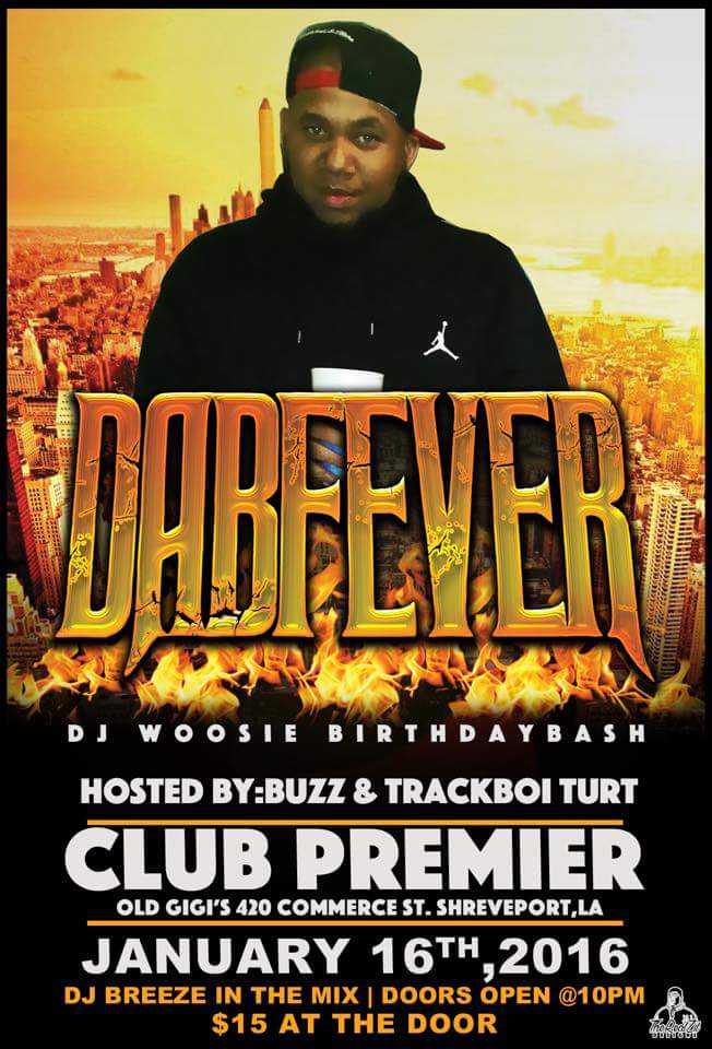 TrackBoyTurt's tweet photo. Don't forget !! Jan 16th it will be going down at Club Premier !! DJ Woosie celebrating his bday bash hosted by Me! https://t.co/v8QirAUyVc