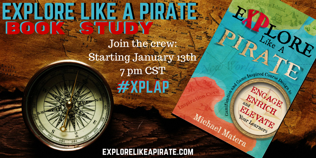 Only 1 Week till 1st #XPLAP book study. Come 1 come all. More info here explorelikeapirate.com/xplap-book-stu… #tlap #games4ed #gbl