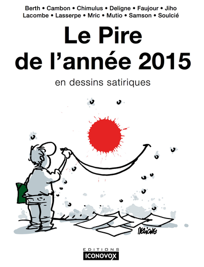 Urtikan_net's tweet photo. Le pire de 2015 en dessins - Livre gratuit sur #iBooks store d'#Apple #JeSuisToujoursCharlie https://t.co/Ah7O1SNEa4 https://t.co/KFhFsTMYlT