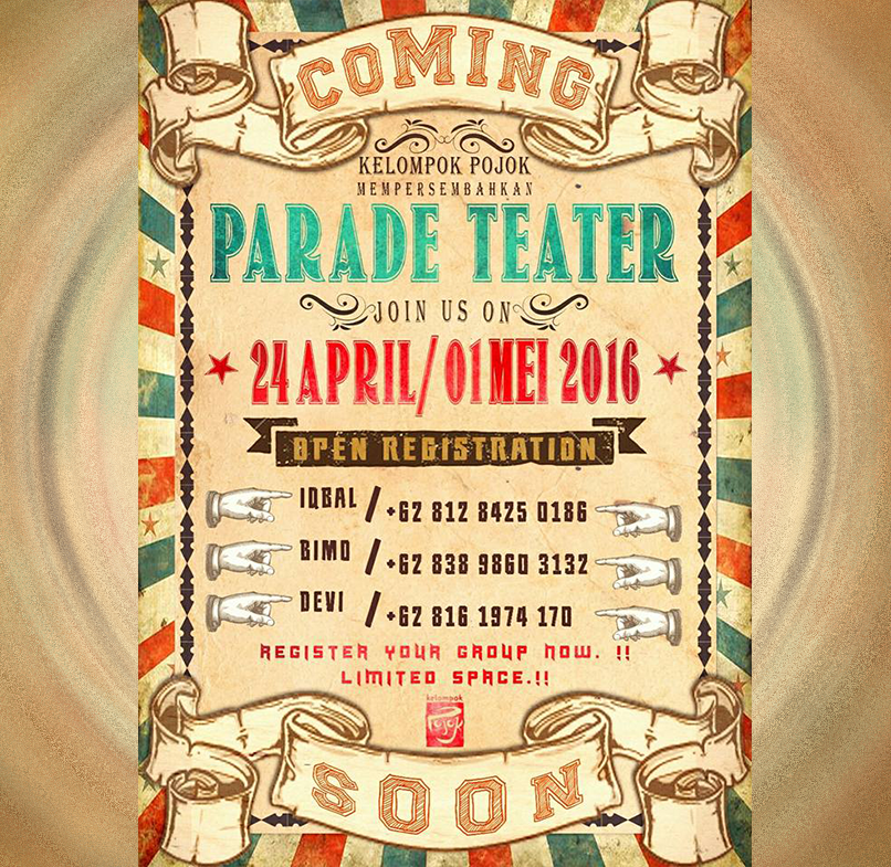 Sisa 2 slot buat kamu yang belum ikutan Parade Teater nih! Info selengkapnya langsung aja hubungi nomor yang tertera