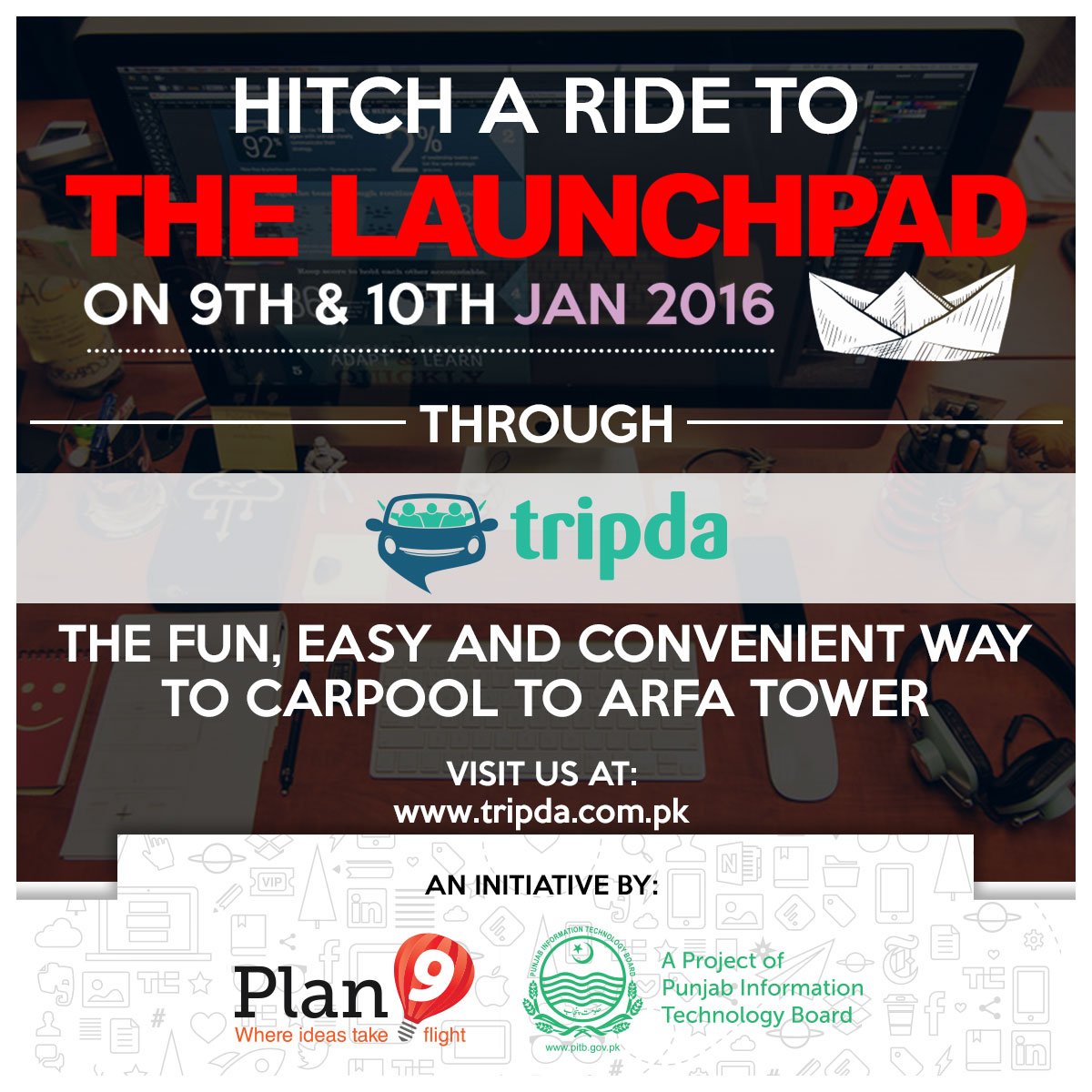 PITBIncubation's tweet photo. Hitch a ride to #Plan9Launchpad through @TripdaPakistan &amp; get Rs.200 voucher from Daily Deli
https://t.co/bhC3tTj81U https://t.co/Yty9mV4jvU