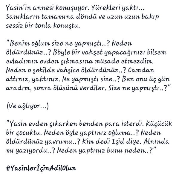 TatvanKral's tweet photo. #YasinBörüİçinAdalet sözün bittiği nokta https://t.co/AyIeHTQ6r8