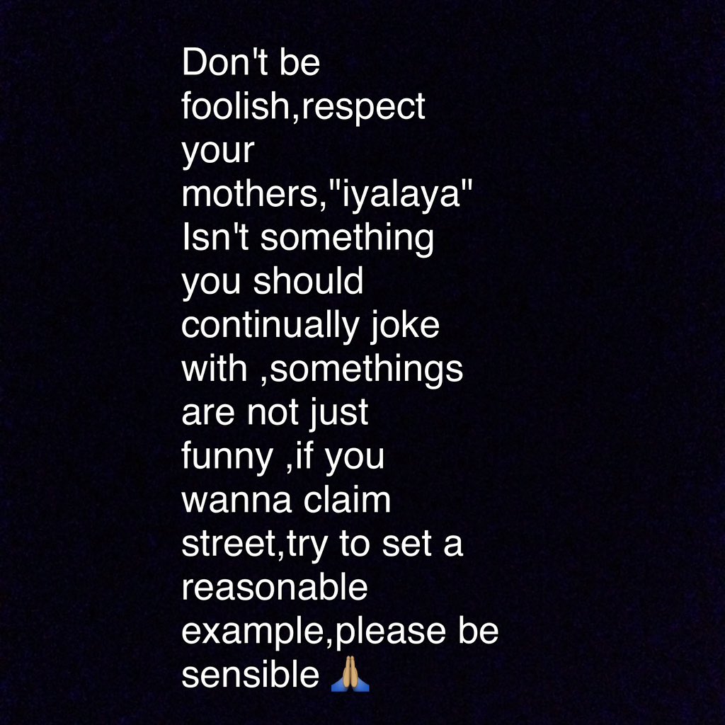 Encciedrew's tweet photo. Try to be sensible,everything is a joke to Nigerians,even at the cost of their mothers...please 🙏🏽 https://t.co/zRE3WZqJRK