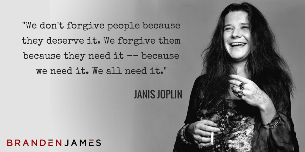 BrandenJMusic's tweet photo. "We don't forgive people because they deserve it. We forgive them because they need it" ~Janis Joplin #NeedYourLove https://t.co/IGjDeT4pvk