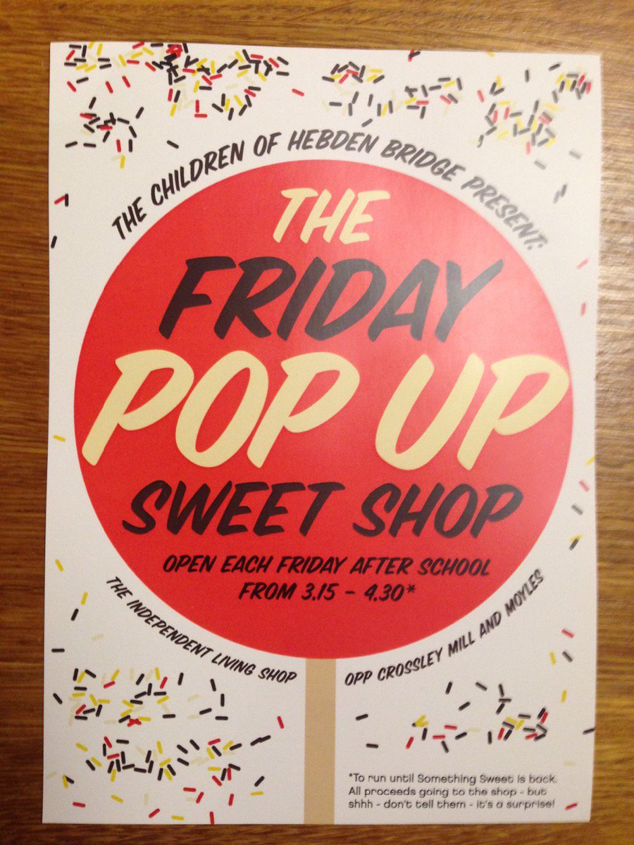 millymiffsmith's tweet photo. Secret Pop Up Sweet Shop in Hebden Bridge after school on Friday. Run by kids who miss their local sweet shop. https://t.co/Dxl1BHp1Fo