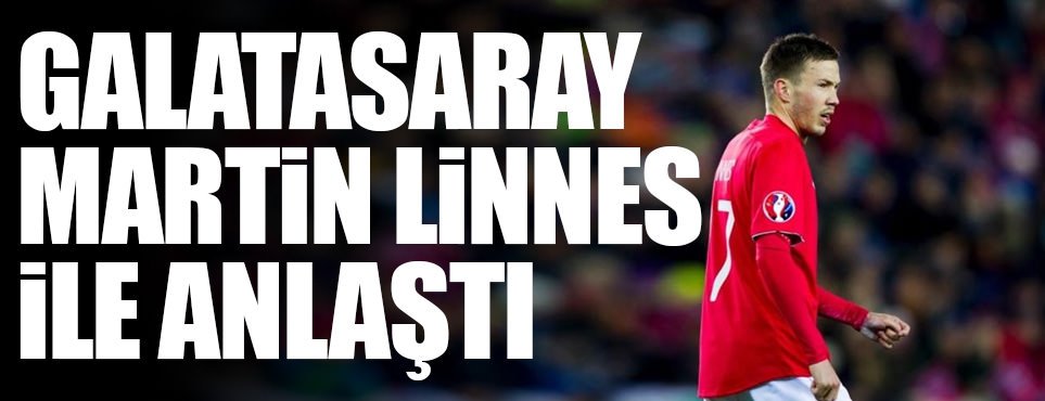 Galatasaray Martin Linnes ile anlaştı ow.ly/WMgmm