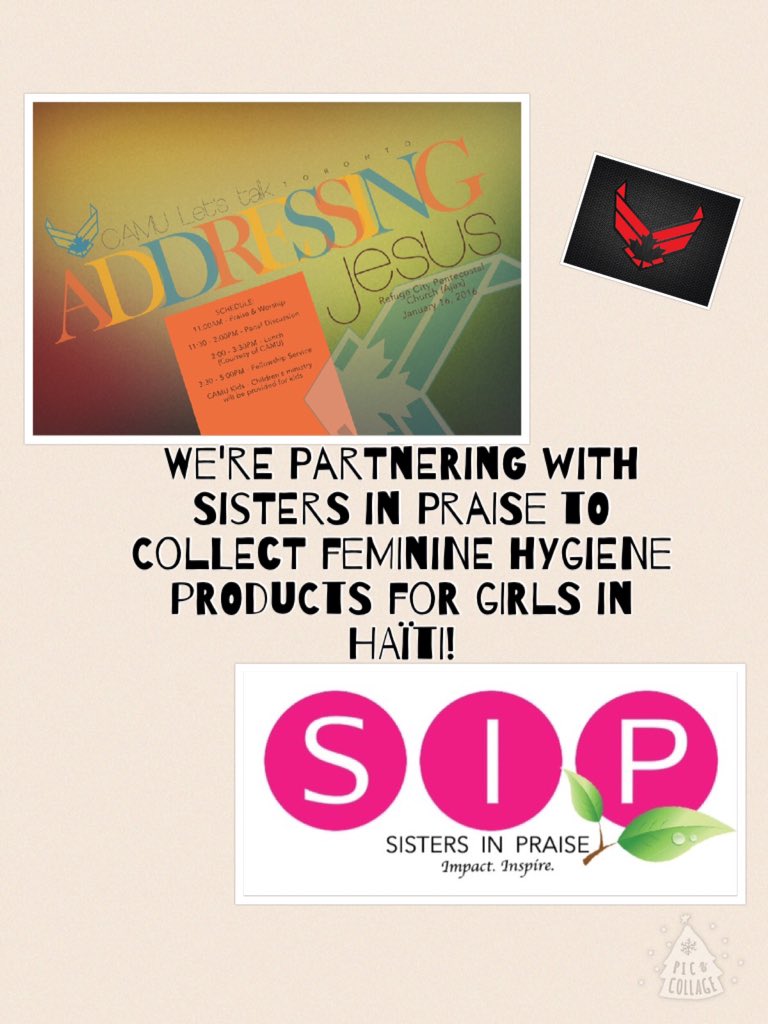 Bring pads, deodorant, underwear, body spray, etc, to #camuletstalk for the Sisters in Praise #girlsinhaiti mission!